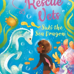 Magical Rescue Vets: Suki The Sea Dragon
