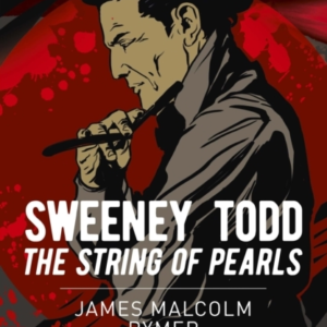 Sweeney Todd: The String Of Pearls