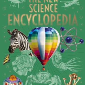 The New Science Encyclopedia Chemistry â¢ Physics â¢ Biology
