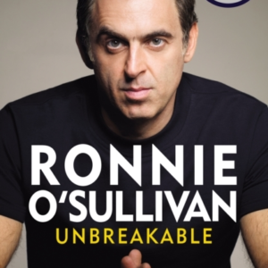 Unbreakable The Definitive And Unflinching Memoir of The Wor