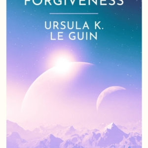 Five Ways To Forgiveness