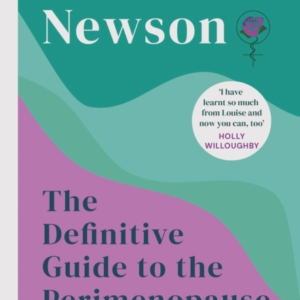 The Definitive Guide To The Perimenopause And Menopause - Th