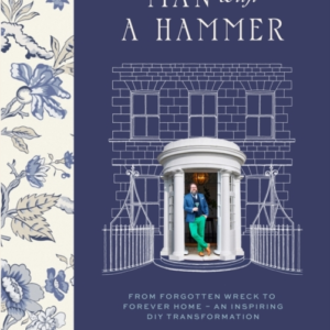 Man With A Hammer From Forgotten Wreck To Forever Home  -  An