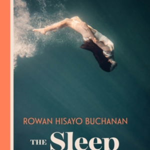 The Sleep Watcher The Luminous New Novel From Costa-Shortlis