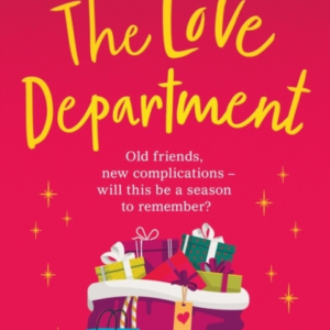 The Love Department A Romantic, Heart-Warming Read To Curl U