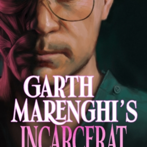 Garth Marenghi's Incarcerat Volume 2 Of Terrortome The Sunda