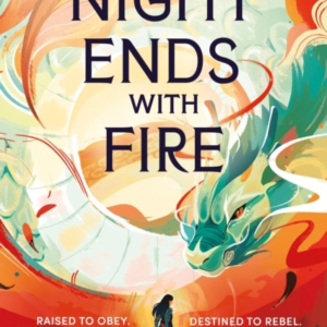 The Night Ends With Fire The #1 Sunday Times Bestseller