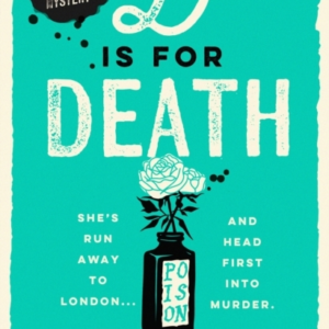 D Is For Death Meet The Most Entertaining And Intriguing New