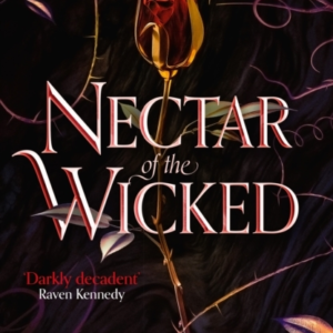 Nectar Of The Wicked The Hot Sunday Times Bestselling Enemie
