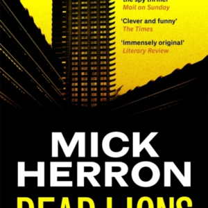 Dead Lions Slough House Thriller 2