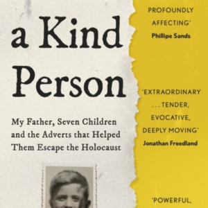 I Seek A Kind Person My Father, Seven Children And The Adver