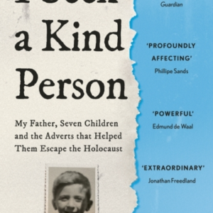 I Seek A Kind Person My Father, Seven Children And The Adver