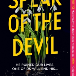 Speak Of The Devil The Ultimate Revenge Thriller