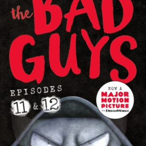 The Bad Guys: Episode 11&12