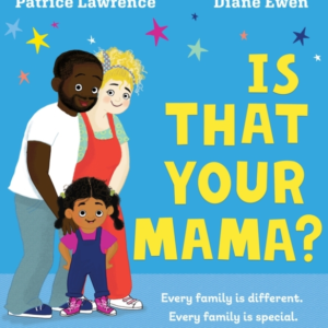 Is That Your Mama? Pb