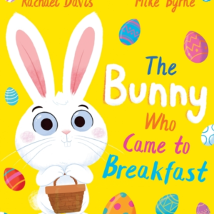 The Bunny Who Came To Breakfast Pb