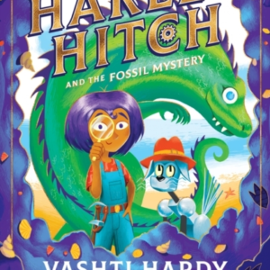 Harley Hitch And The Fossil Mystery