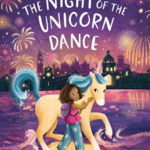 The Night Of The Unicorn Dance