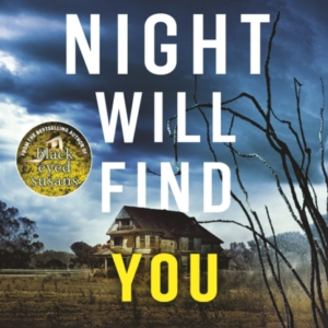 Night Will Find You