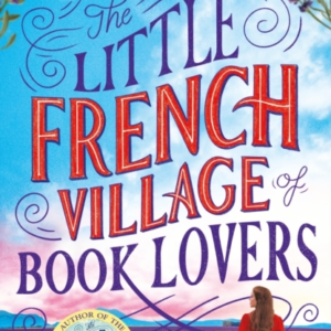 The Little French Village Of Book Lovers