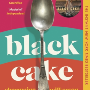 Black Cake The Top 10 New York Times Bestseller And New Disn