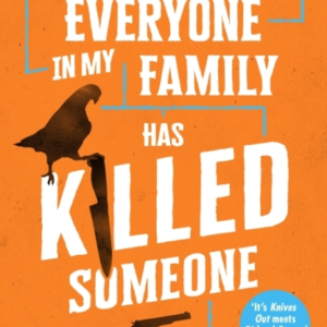 Everyone In My Family Has Killed Someone 2023âS Most Origina