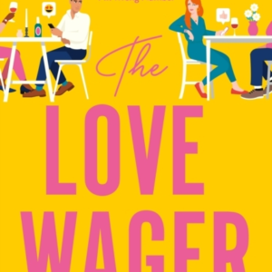 The Love Wager