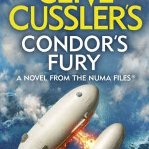 Clive CusslerâS CondorâS Fury