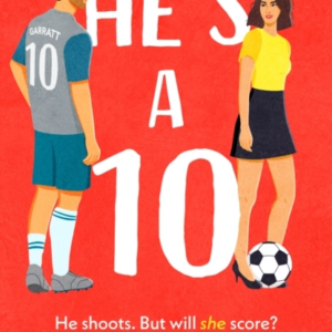 He's A 10 The Hot New Football Romance For Fans Of Sarah Ada