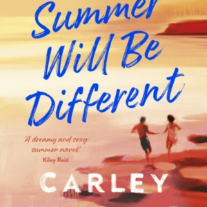 This Summer Will Be Different
