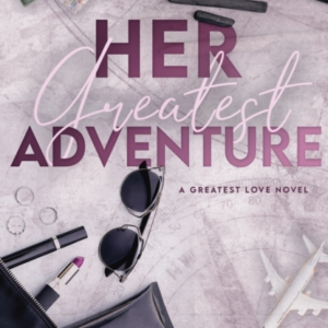Her Greatest Adventure
