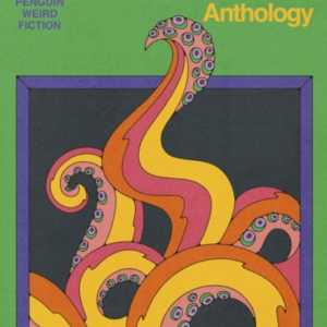 Weird Fiction An Anthology