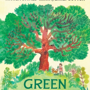 Green: The Story Of Plant Life On Our Planet