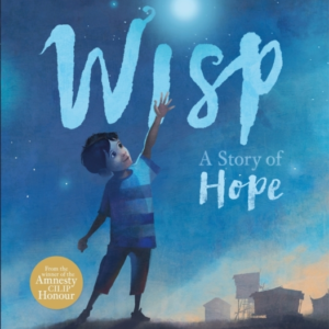 Wisp A Story Of Hope