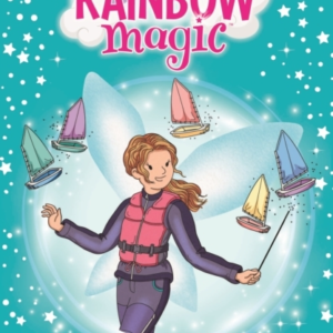 Rainbow Magic: Helen The Sailing Fairy The Water Sports Fair