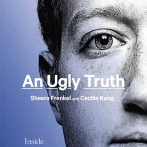 An Ugly Truth Inside Facebook's Battle For Domination