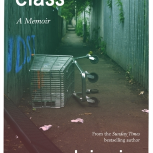 Underclass A Memoir