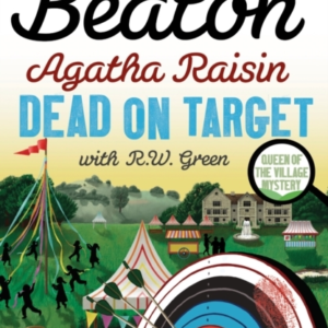 Agatha Raisin: Dead On Target