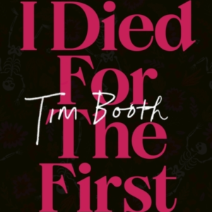When I Died For The First Time