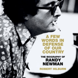 A Few Words In Defense Of Our Country The Biography Of Randy