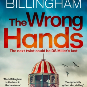 The Wrong Hands The New Intriguing, Unique and Completely Un