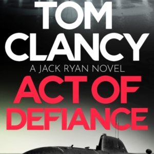 Tom Clancy Act Of Defiance The Unmissable Gasp-A-Page Jack R