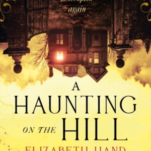 A Haunting on the Hill