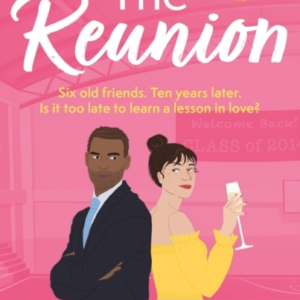 The Reunion The Must-Read Enemies-To-Lovers, Forced Proximit