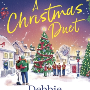 A Christmas Duet The Brand-New Festive Romance From The Best