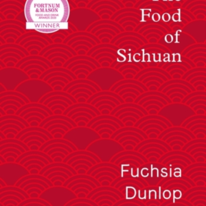 The Food Of Sichuan