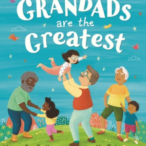 Grandads Are The Greatest