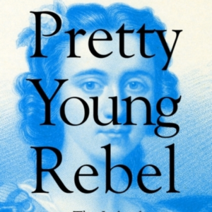 Pretty Young Rebel The Life Of Flora Macdonald