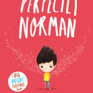 Perfectly Norman A Big Bright Feelings Book