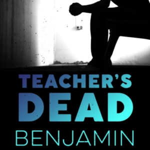 Teacher's Dead